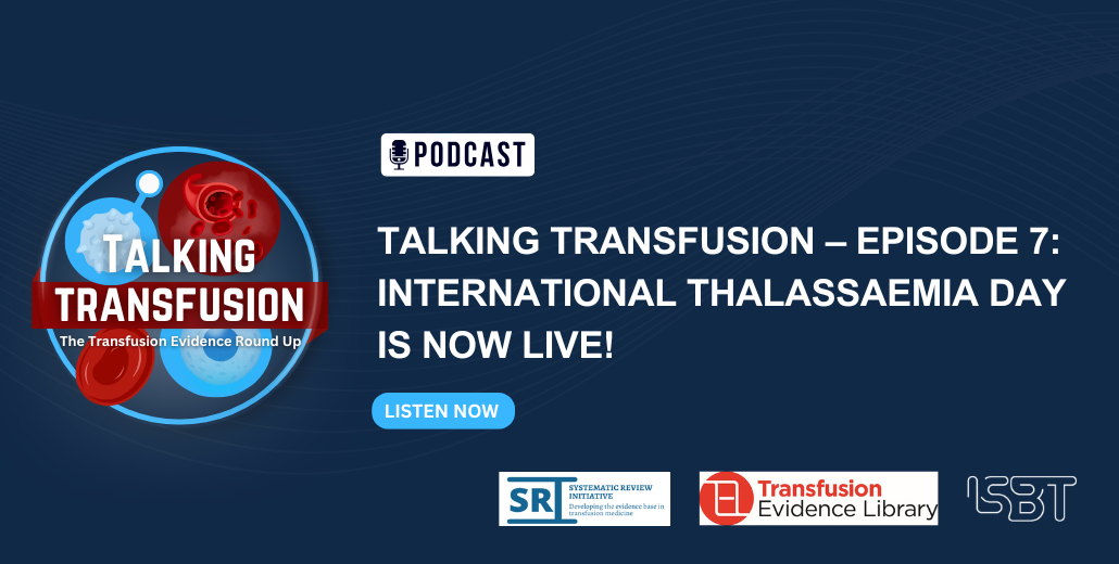 Image advertising Talking Transfusion International Thalassaemia Day podcast